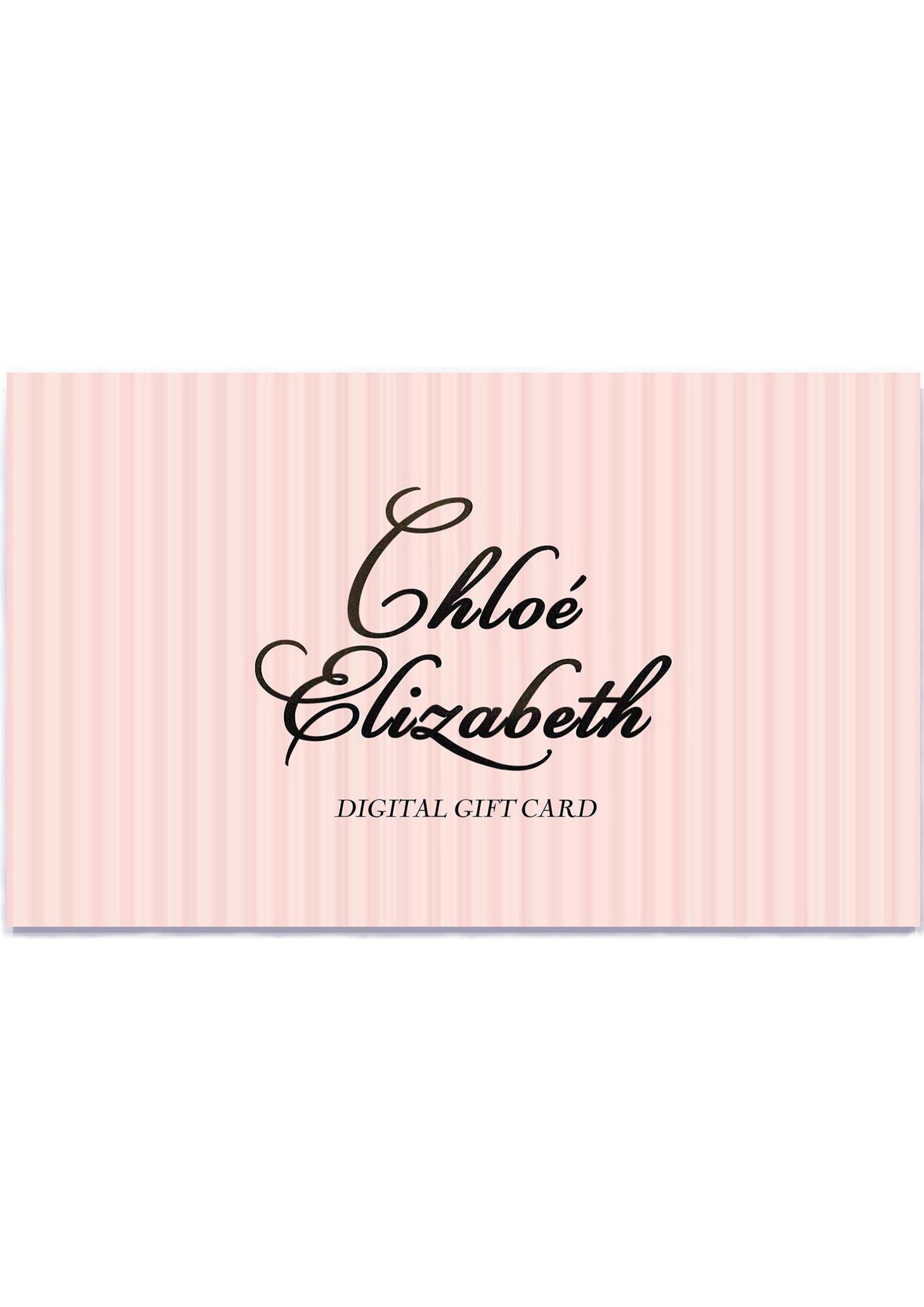 Chloé Elizabeth Gift Card